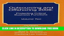 [PDF] Outsourcing and Offshoring 2008: Protecting Critical Business Functions Popular Collection