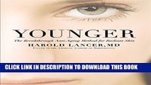 [PDF] Younger: The Breakthrough Anti-Aging Method for Radiant Skin Full Online