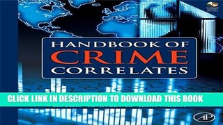 New Book Handbook of Crime Correlates