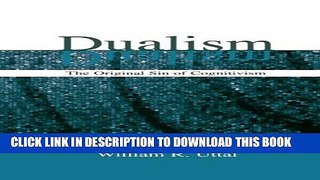 New Book Dualism: The Original Sin of Cognitivism