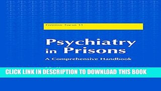 New Book Psychiatry in Prisons: A Comprehensive Handbook (Forensic Focus)