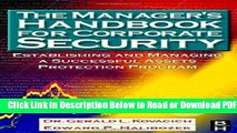 [Get] The Manager s Handbook for Corporate Security: Establishing and Managing a Successful Assets