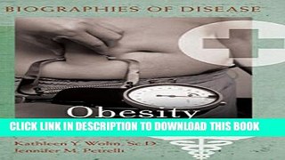 [PDF] Obesity (Biographies of Disease) Popular Colection