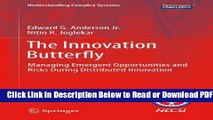 [Get] The Innovation Butterfly: Managing Emergent Opportunities and Risks During Distributed