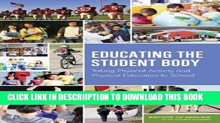 [New] Educating the Student Body: Taking Physical Activity and Physical Education to School