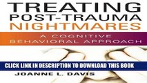 [PDF] Treating Post-Trauma Nightmares: A Cognitive Behavioral Approach Full Colection