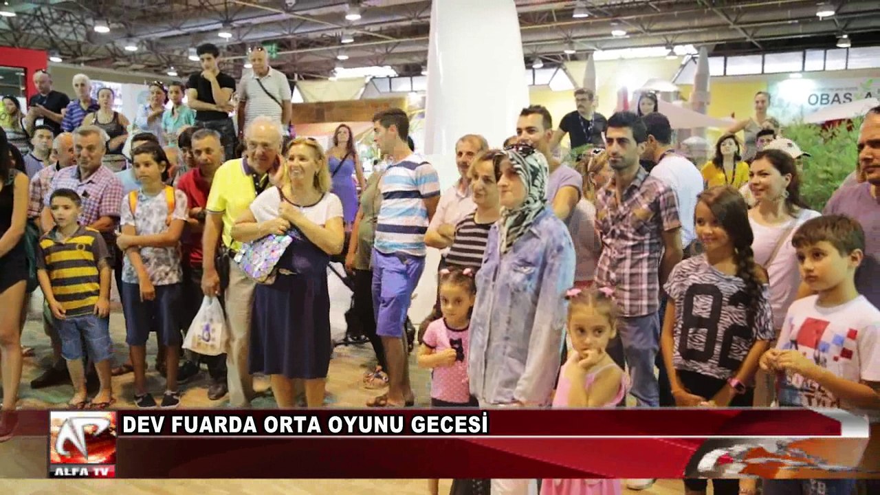 Dev Fuarda Orta Oyunu Gecesi
