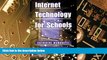 Must Have PDF  Internet Technology for Schools  Best Seller Books Best Seller
