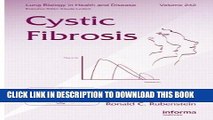 [PDF] Cystic Fibrosis (Lung Biology in Health and Disease) by CRC Press (2010-03-25) Popular