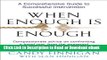 [Get] When Enough is Enough: A Comprehensive Guide to Successful Intervention Free New