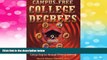 READ FREE FULL  Campus Free College Degrees: Thorsons Guide to Accredited College Degrees Through
