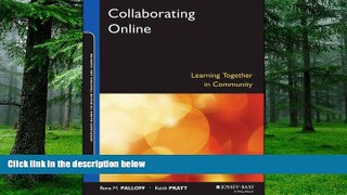 Big Deals  Collaborating Online: Learning Together in Community  Free Full Read Best Seller