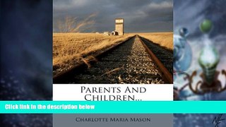 Big Deals  Parents And Children...  Free Full Read Best Seller
