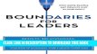 [PDF] Boundaries for Leaders: Results, Relationships, and Being Ridiculously in Charge Popular
