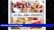 complete 101 Blue Ribbon Dessert Recipes (101 Cookbook Collection)