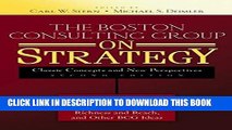 [PDF] The Boston Consulting Group on Strategy: Classic Concepts and New Perspectives Full Colection