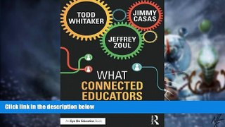 Big Deals  What Connected Educators Do Differently  Free Full Read Most Wanted