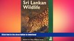 READ THE NEW BOOK Sri Lankan Wildlife (Bradt Guides) FREE BOOK ONLINE