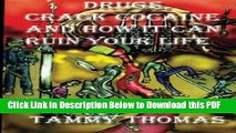 [PDF] Drugs, Crack Cocaine And How It Can Ruin Your Life Popular Online