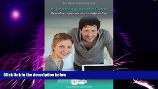 Big Deals  e-Learning desde Cero: Descubre como ser un docente online (Spanish Edition)  Free Full