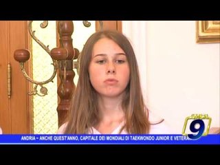 Andria |  Anche quest'anno capitale mondiale del taekwondo