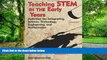 Big Deals  Teaching STEM in the Early Years: Activities for Integrating Science, Technology,