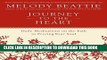 [PDF] Journey to the Heart: Daily Meditations on the Path to Freeing Your Soul Full Online