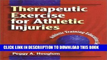 [PDF] Therapeutic Exercise for Athletic Injuries (Athletic Training Education Series) Popular Online
