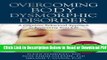 [Get] Overcoming Body Dysmorphic Disorder: A Cognitive Behavioral Approach to Reclaiming Your Life