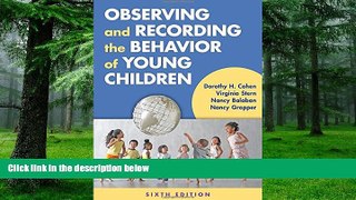 Big Deals  Observing and Recording the Behavior of Young Children, 6th Edition  Best Seller Books