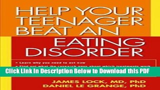 [Read] Help Your Teenager Beat an Eating Disorder Full Online