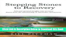 [Reads] Stepping Stones To Recovery Online Ebook