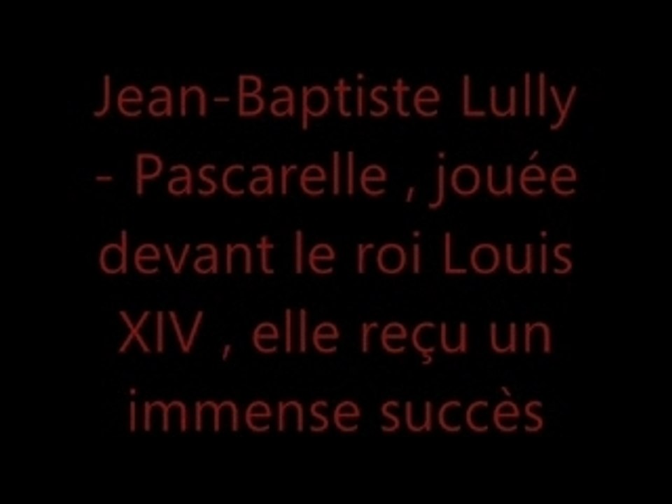 Jean-Baptiste Lully - Pascarelle