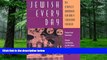 Big Deals  Jewish Everyday: The Complete Handbook For Early Childhood Teachers  Free Full Read