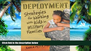Big Deals  Deployment: Strategies for Working with Kids in Military Families  Best Seller Books