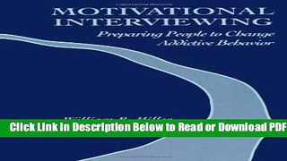 [Get] Motivational Interviewing: Preparing People to Change Addictive Behavior Free Online