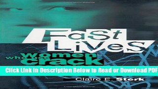 [Get] Fast Lives: Women Who Use Crack Cocaine Free New