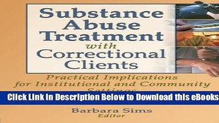 [Reads] Substance Abuse Treatment with Correctional Clients: Practical Implications for