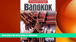 READ THE NEW BOOK Insight Guide Bangkok READ EBOOK