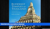 READ PDF Buddhist Temples of Thailand: A Visual Journey through Thailand s 42 Most Historic Wats