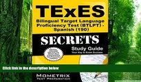 Big Deals  TExES Bilingual Target Language Proficiency Test (BTLPT) - Spanish (190) Secrets Study
