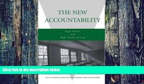 Big Deals  The New Accountability: High Schools and High-Stakes Testing  Free Full Read Best Seller
