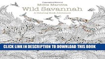 [PDF] Wild Savannah: A Coloring Book Adventure (A Millie Marotta Adult Coloring Book) Popular