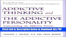 [Read] Addictive Thinking and the Addictive Personality Popular Online