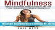 [PDF] Mindfulness: Mindfulness-Increase Happiness, Decrease Anxiety And Find Peace Th Free Books