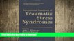 FAVORITE BOOK  International Handbook of Traumatic Stress Syndromes (Springer Series on Stress