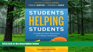 Must Have PDF  Students Helping Students: A Guide for Peer Educators on College Campuses  Best