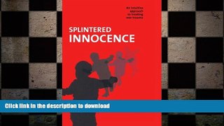 GET PDF  Splintered Innocence: An Intuitive Approach to Treating War Trauma  GET PDF
