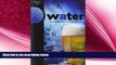 behold  Water: A Comprehensive Guide for Brewers (Brewing Elements)