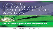 [Get] Seven Strategies for Positive Aging (Norton Professional Books (Paperback)) Popular Online